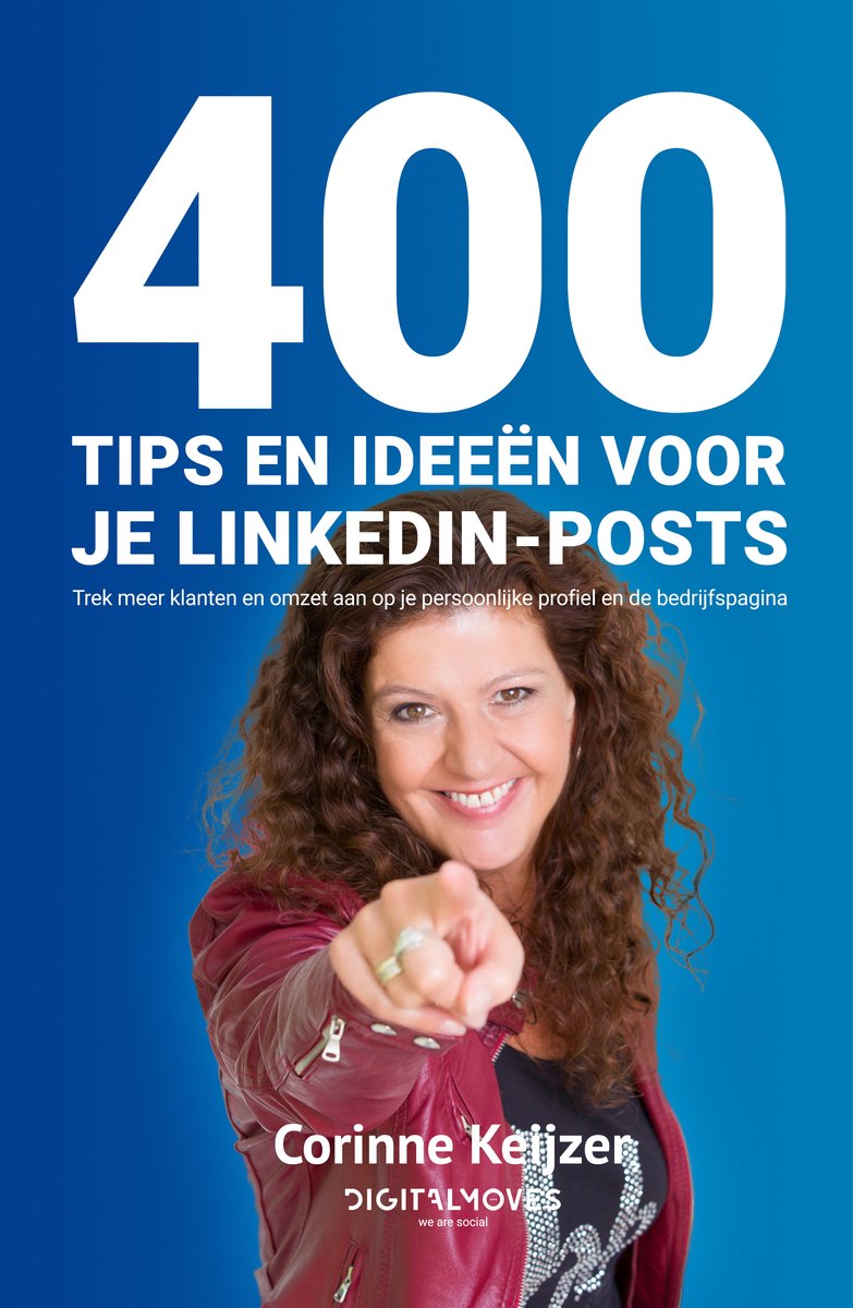 Cover van 400 tips en ideeën voor je LinkedIn-posts van Corinne Keijzer