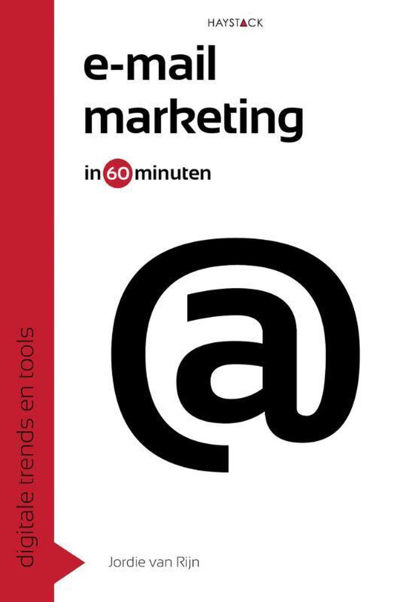 Cover van E-mailmarketing in 60 minuten van Jordie van Rijn
