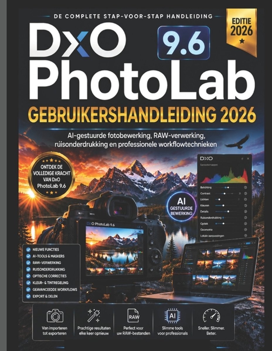 Cover van DxO PhotoLab 9.6 GEBRUIKERSHANDLEIDING 2026 van Jayson Bruc