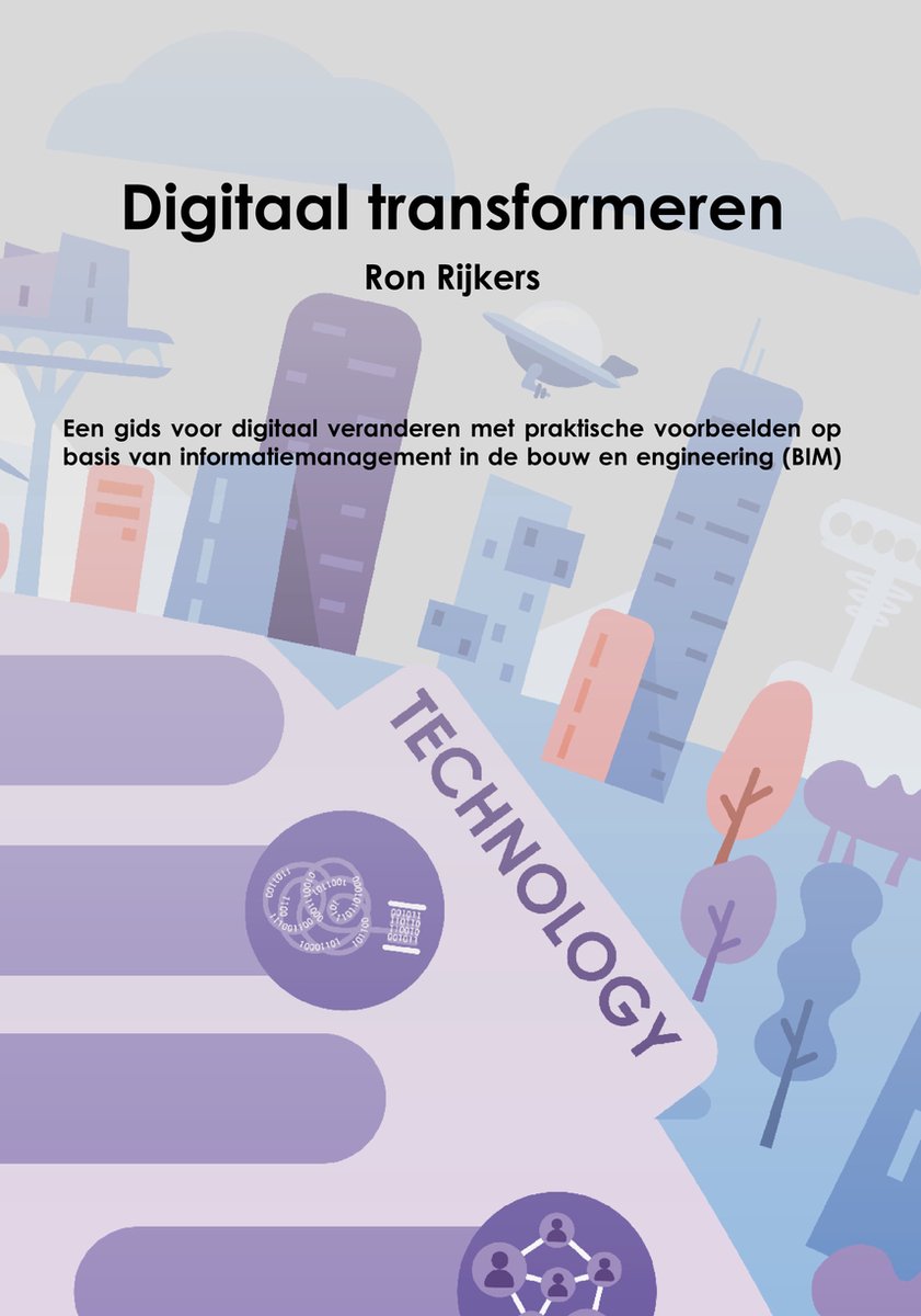 Cover van Ron Rijkers - Boek - Digitaal Transformeren van Ron Rijkers