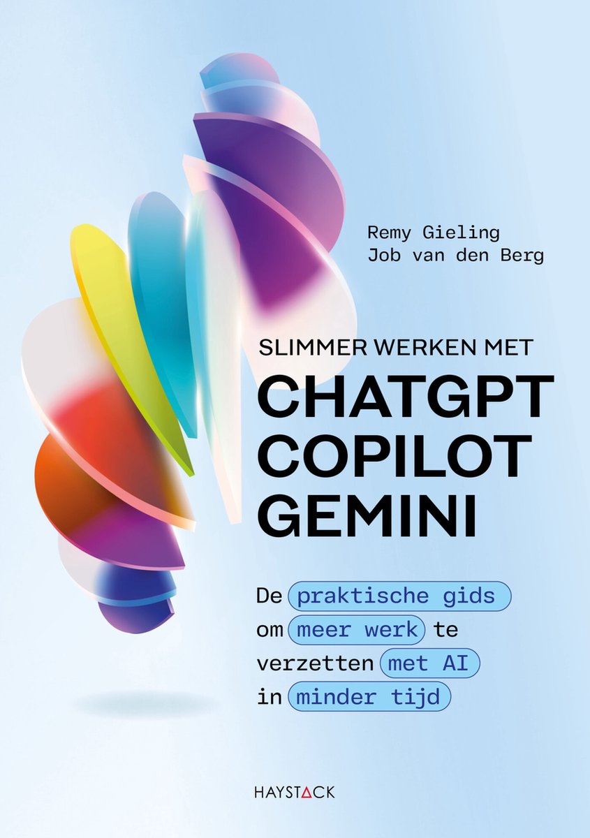 Cover van Slimmer werken met ChatGPT, Copilot en Gemini van Remy Gieling
